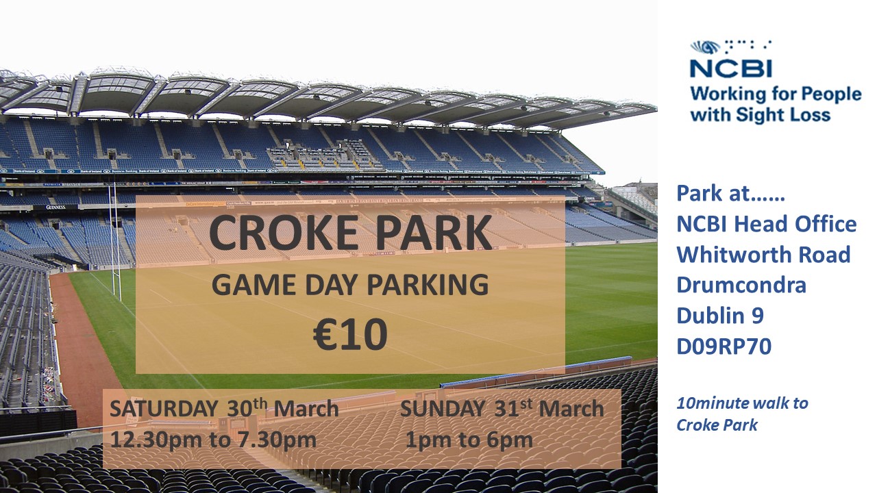Croke Park - Game Day parking €10 - Saturday 30th March