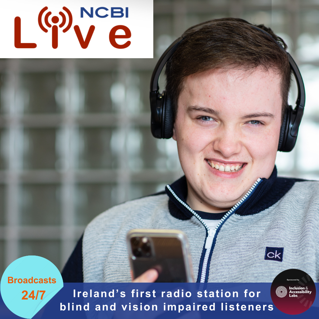 This promotional image includes an Vision Ireland service user who is holding a smart phone and is listening to audio through a pair of headphones which he is wearing. It includes the text: Vision Ireland Live, Ireland's first radio station for blind and vision impaired listeners.