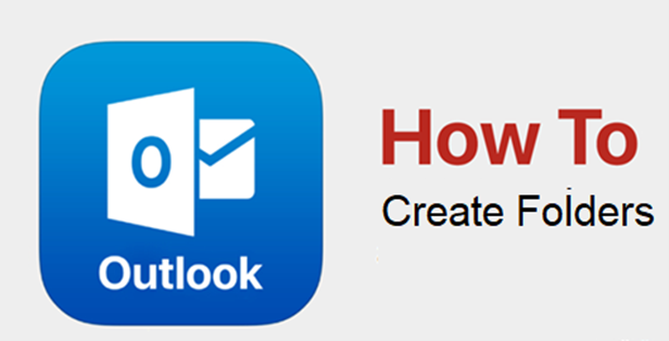 Outlook logo next to text that reads "How To Create Folders"