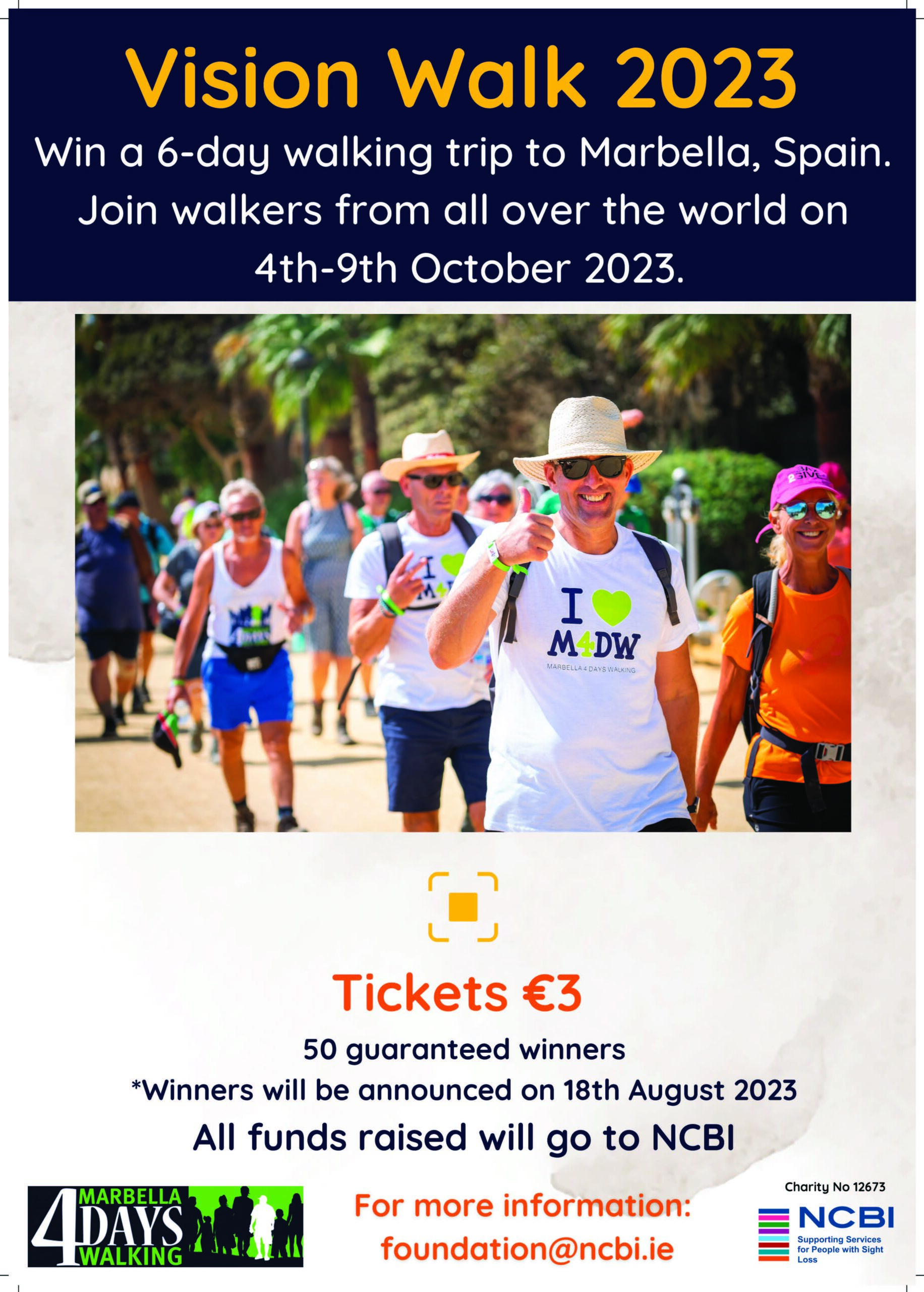 Vision Walk 2023 poster, which includes a picture of a group of walkers. There is also text on the poster which outlines how to get involved. You can either by a €3 ticket to be in with a chance of winning a place on the trip or you can fundraise €1,500 to automatically seal your place. The trip takes place from October 4th to 9th.